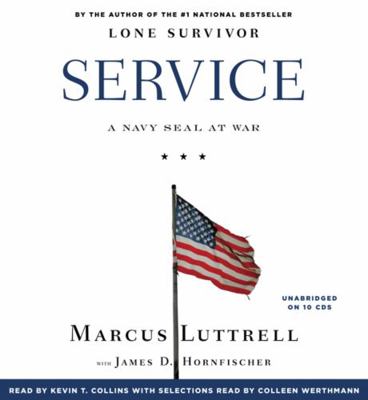 Service: A Navy SEAL at War 1611134161 Book Cover