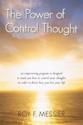 The Power of Control Thought 146208205X Book Cover