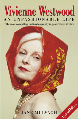 Vivienne Westwood: An Unfashionable Life 0007177062 Book Cover