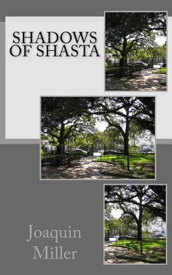 Shadows of Shasta 1530303257 Book Cover