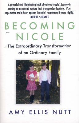Becoming Nicole: The Extraordinary Transformati... 1786490323 Book Cover