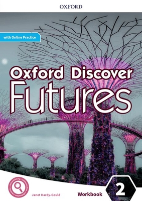 Oxford Discover Futures Level 2 Workbook with O... 0194113981 Book Cover