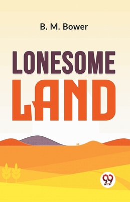 Lonesome Land 9358595345 Book Cover