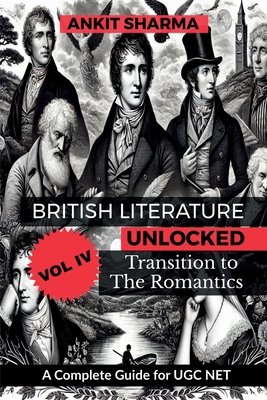 British Literature Unlocked, Vol. IV: Transitio... B0DMTM99CY Book Cover