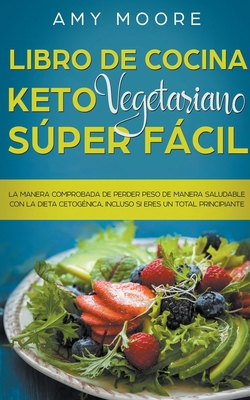 Libro de cocina Keto Vegetariano [Spanish] 1393398790 Book Cover