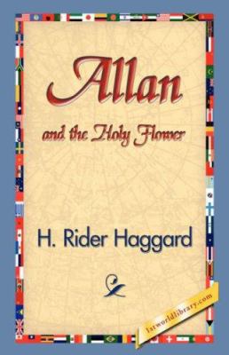 Allan and the Holy Flower 1421829452 Book Cover