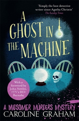 Ghost In The Machine Midsomer Murders 7 1472243714 Book Cover