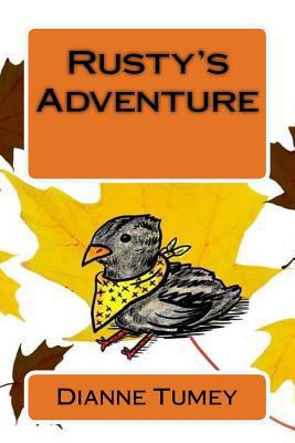 Rusty's Adventure 1497397340 Book Cover