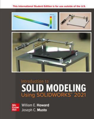 ISE Introduction to Solid Modeling Using SOLIDW... 1265242631 Book Cover