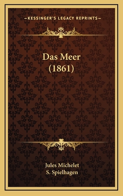 Das Meer (1861) [German] 1167887220 Book Cover