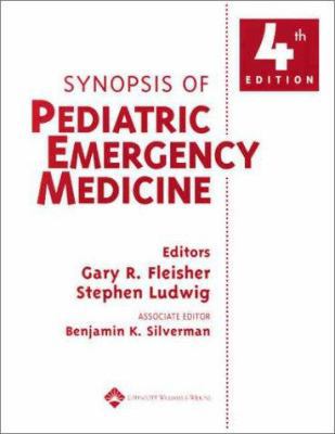 Synopsis of Pediatric Emergency Medicine 0781732743 Book Cover