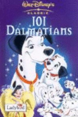 Hundred and One Dalmatians 1844220311 Book Cover