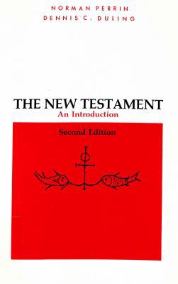 The New Testament, an introduction: Proclamatio... 0155657267 Book Cover