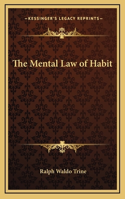 The Mental Law of Habit 1168635179 Book Cover