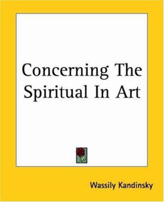 Concerning The Spiritual In Art 1419113771 Book Cover