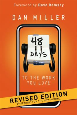 48 Days to the Work You Love: Preparing for the... 1433671395 Book Cover