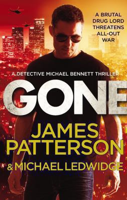 Gone: (Michael Bennett 6) 1780890109 Book Cover