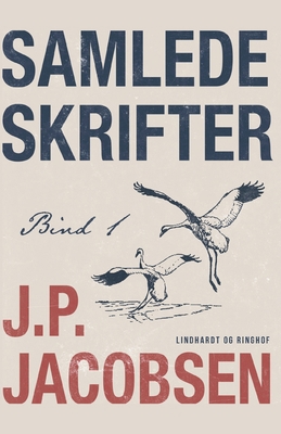 Samlede skrifter. Bind 1 [Danish] 8726158809 Book Cover