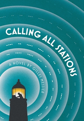 Calling All Stations 1039124607 Book Cover