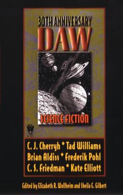 Daw 30th Anniversary Science Fiction Antholgy 0756401372 Book Cover