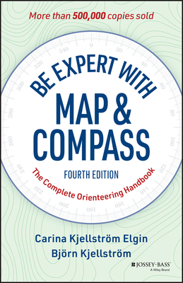 Be Expert with Map and Compass: The Complete Or... 1394375611 Book Cover