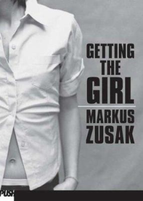 Getting The Girl 0439389496 Book Cover