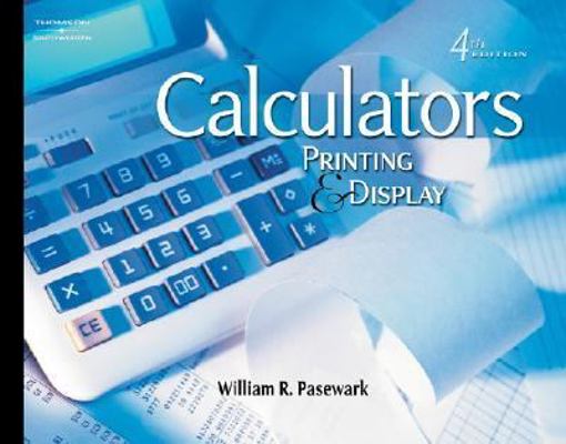 Calculators: Printing and Display 0538439904 Book Cover