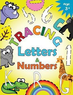 Tracing Letters and Numbers for Preschool: Kind... 1548818615 Book Cover