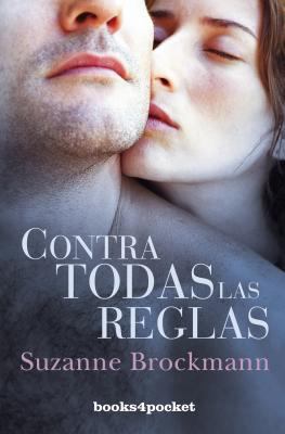 Contra Todas Las Reglas [Spanish] 8492516658 Book Cover