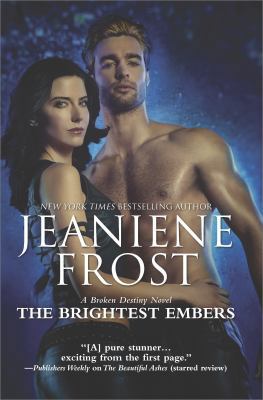 The Brightest Embers (Broken Destiny) 1335142746 Book Cover