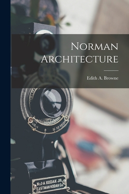 Norman Architecture 1019157623 Book Cover