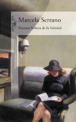 Nuestra Senora de La Soledad (Spanish Edition) [Spanish] 9505115261 Book Cover