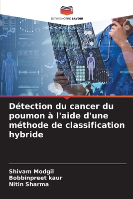 Détection du cancer du poumon à l'aide d'une mé... [French] 620410439X Book Cover