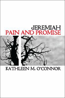 Jeremiah: Pain and Promise 0800620402 Book Cover