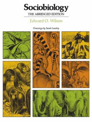 Sociobiology: The Abridged Edition 0674816242 Book Cover