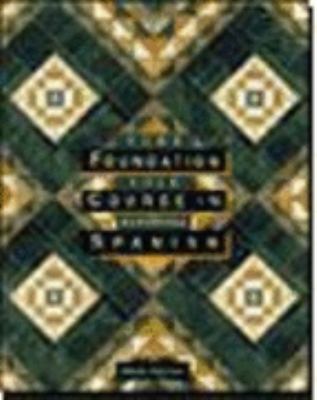 Foundation Course in Spanish 039586867X Book Cover