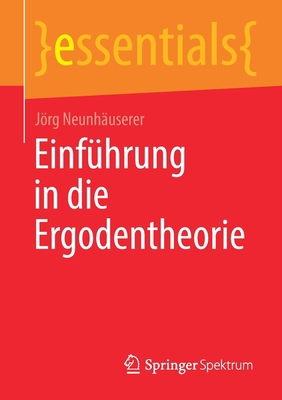 Einführung in Die Ergodentheorie [German] 3658312912 Book Cover