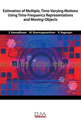 Estimation of Multiple, Time-Varying Motions Us... 1952751918 Book Cover