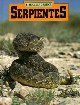 Serpientes [Spanish] 0531079090 Book Cover