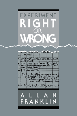 Experiment, Right or Wrong 0521382076 Book Cover