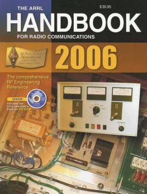 The ARRL Handbook for Radio Communications 2006... 0872599485 Book Cover