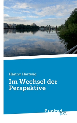 Im Wechsel der Perspektive [German] 3710355559 Book Cover