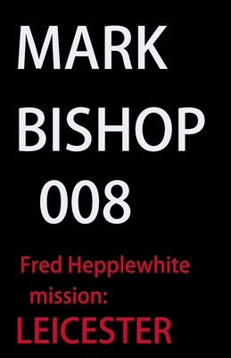 008 Fred Hepplewhite Licenced To Grill, in Leic... B0D8TG6Z28 Book Cover