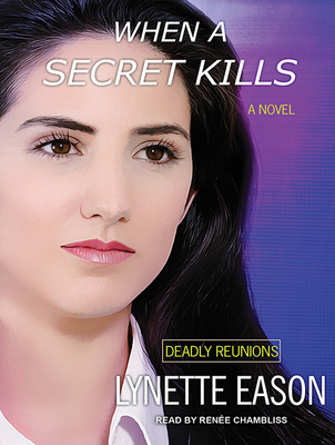 When a Secret Kills 1494516152 Book Cover