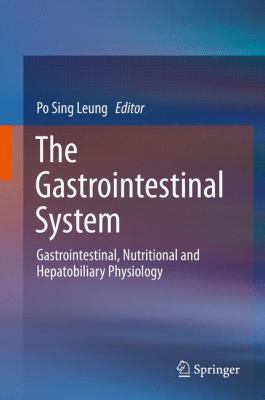 The Gastrointestinal System: Gastrointestinal, ... 9401787700 Book Cover