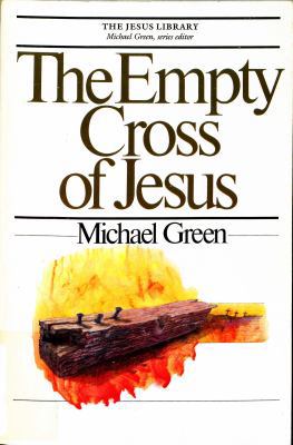 The Empty Cross of Jesus 0877849307 Book Cover