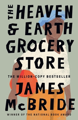 The Heaven & Earth Grocery Store: 'i Loved This... 139962041X Book Cover