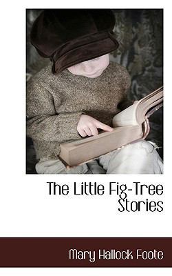 The Little Fig-Tree Stories 1116995530 Book Cover