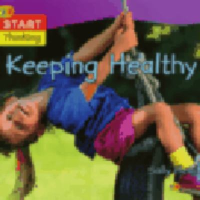 Keeping Healthy 1595660712 Book Cover