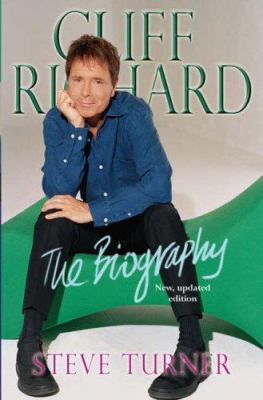 Cliff Richard: The Biography 0745951759 Book Cover